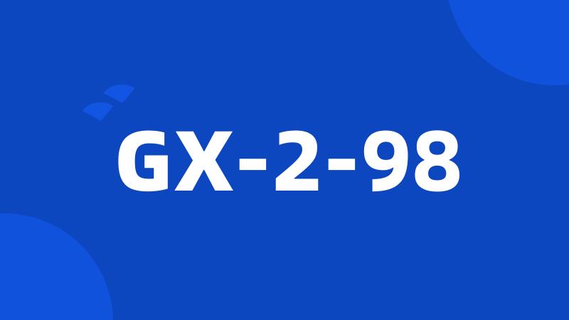 GX-2-98