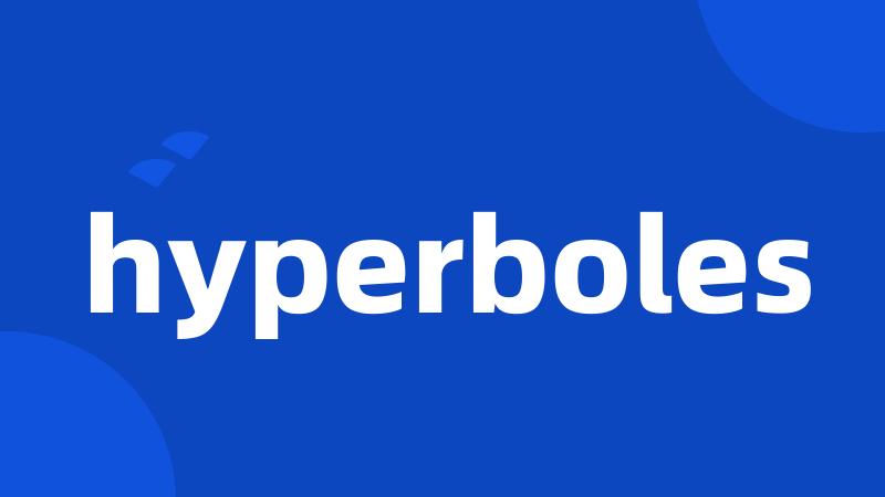 hyperboles