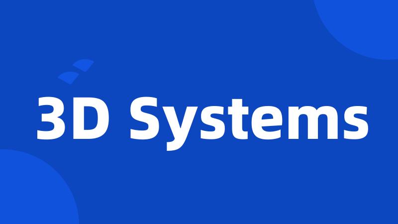 3D Systems