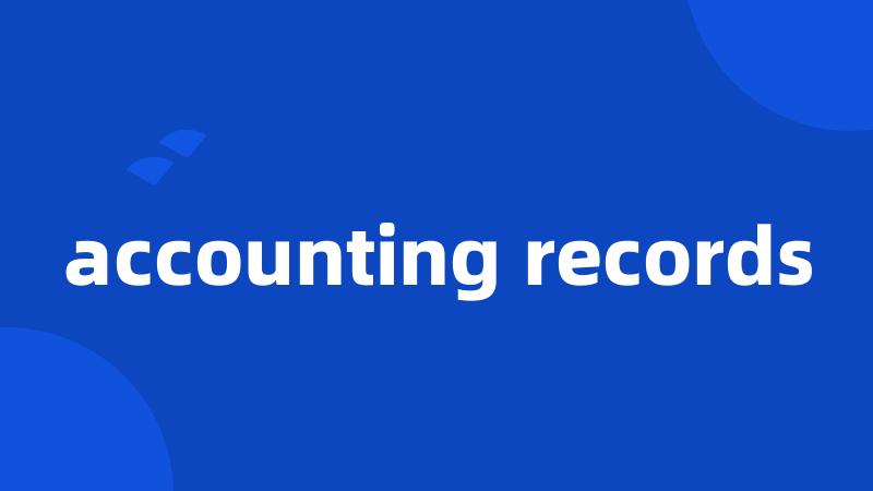 accounting records