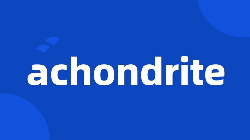 achondrite