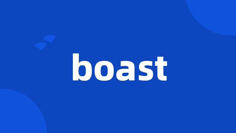 boast