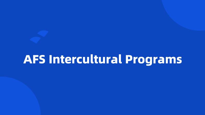 AFS Intercultural Programs