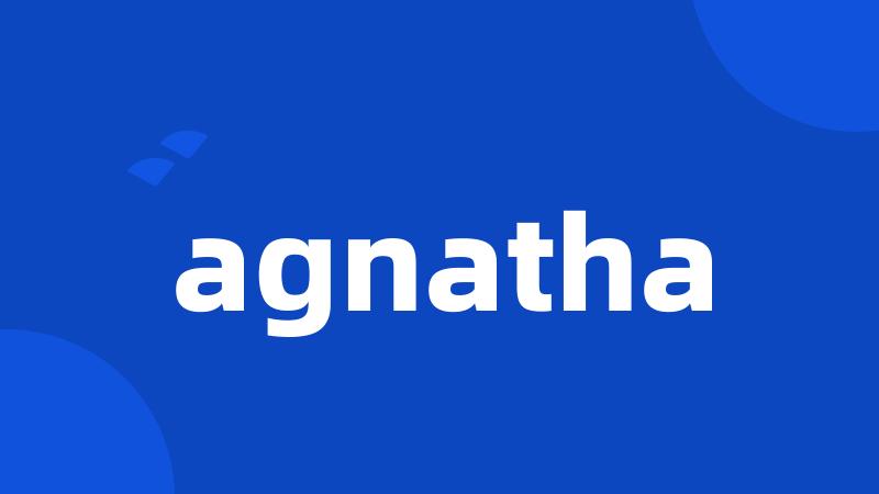 agnatha