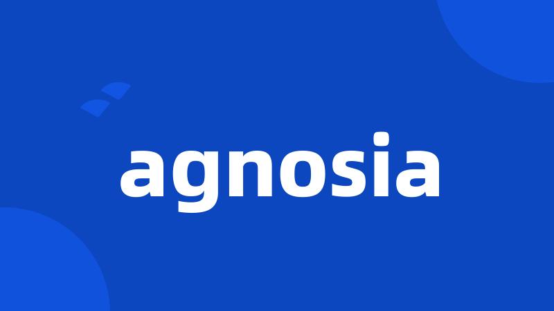 agnosia