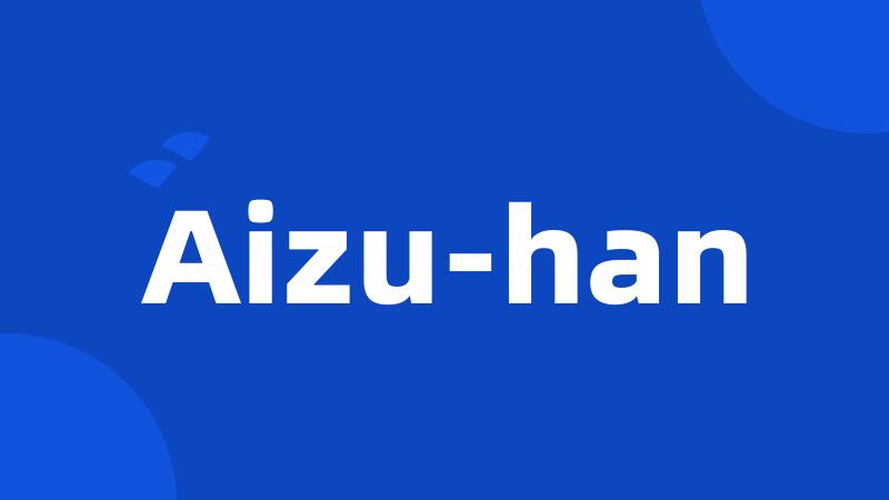 Aizu-han