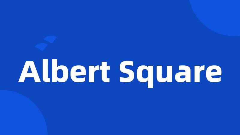 Albert Square