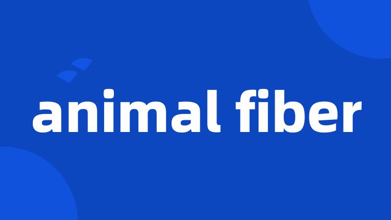 animal fiber