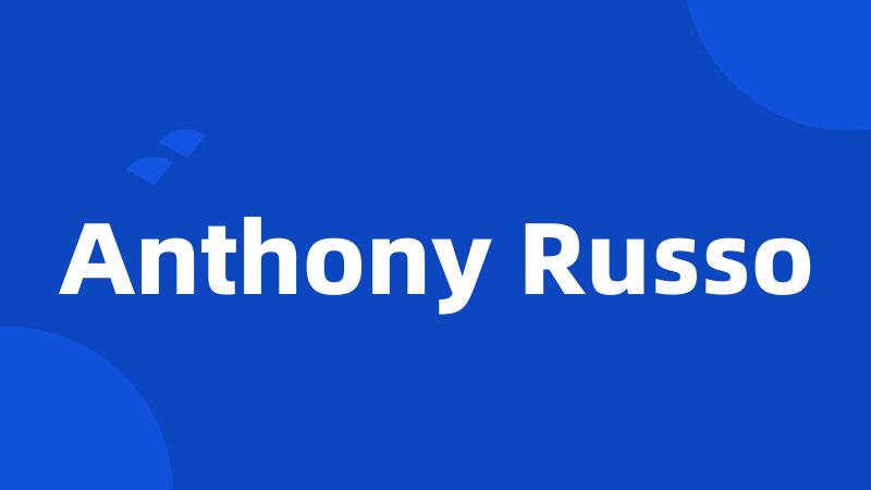 Anthony Russo