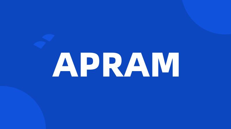 APRAM