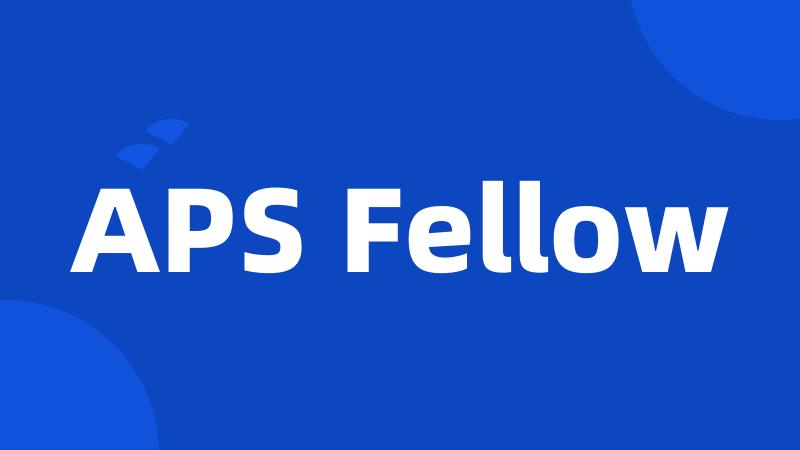 APS Fellow