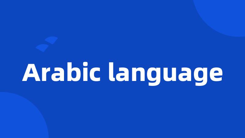 Arabic language