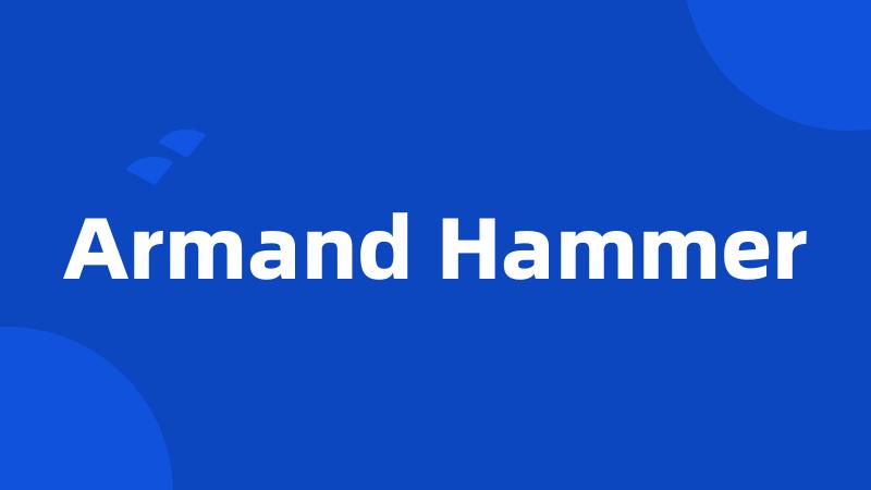 Armand Hammer