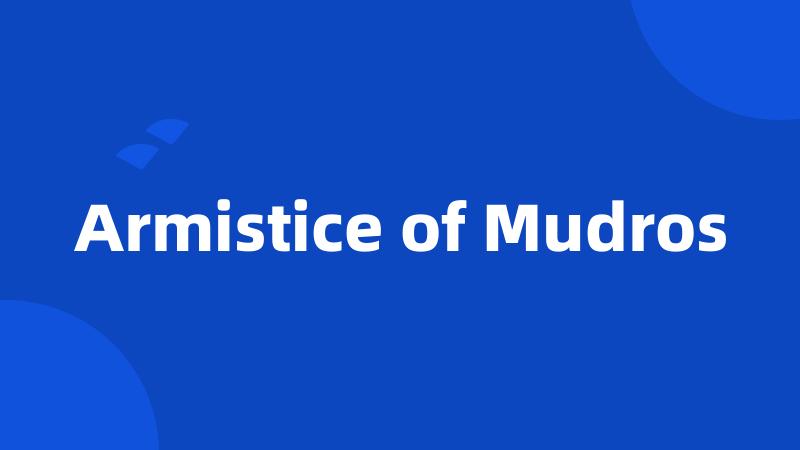 Armistice of Mudros