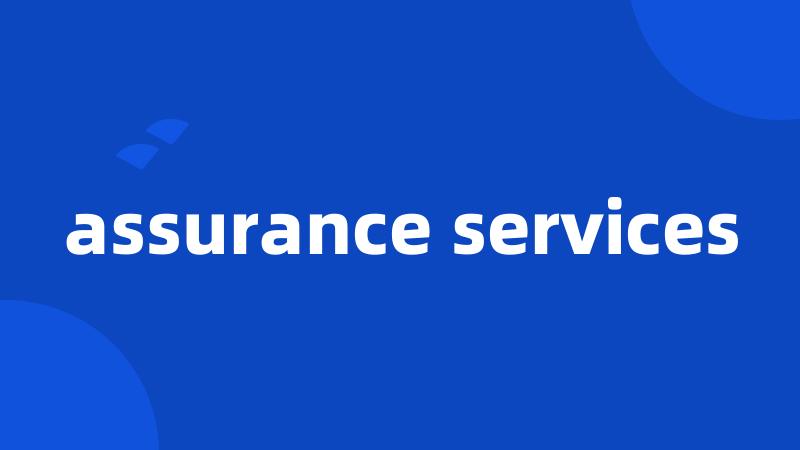 assurance services