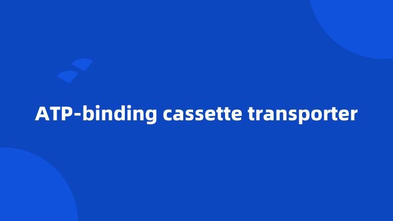 ATP-binding cassette transporter