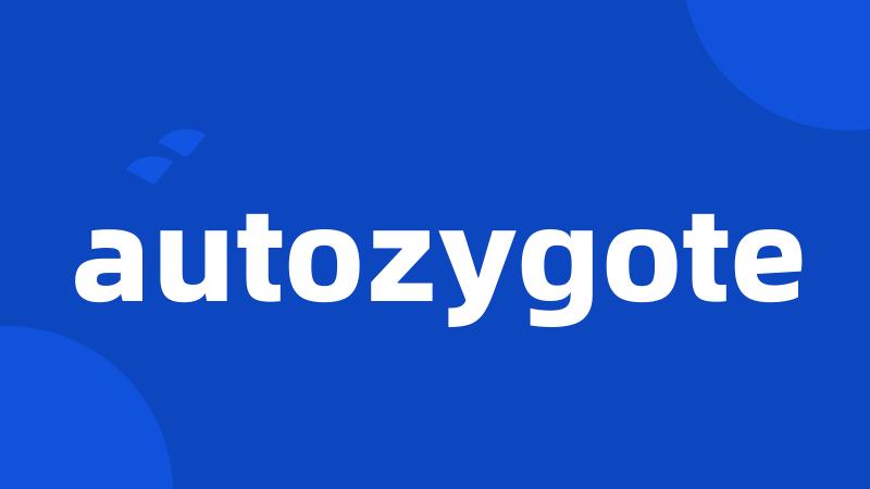 autozygote