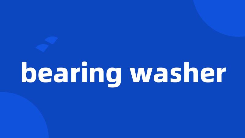 bearing washer