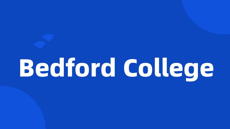 Bedford College