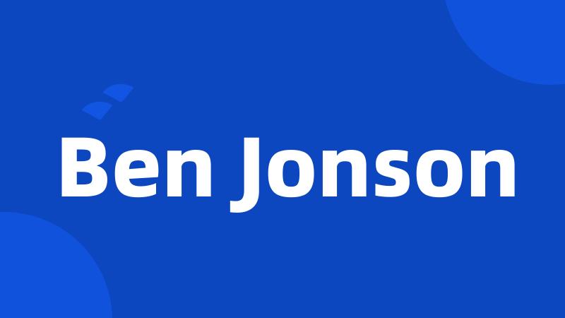 Ben Jonson