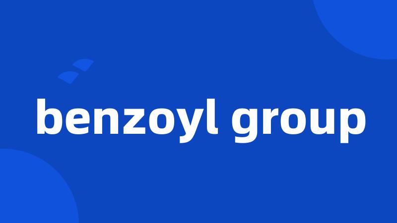 benzoyl group