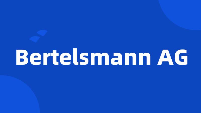 Bertelsmann AG