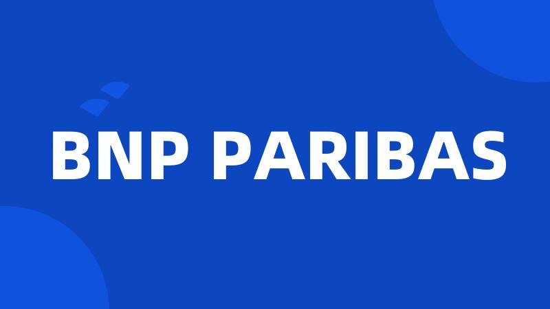 BNP PARIBAS