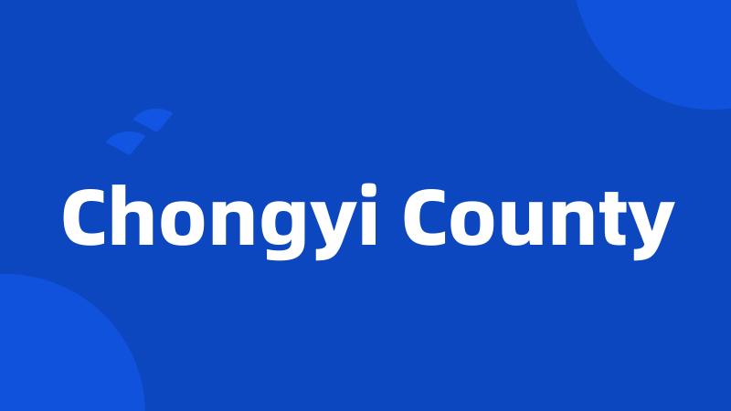 Chongyi County