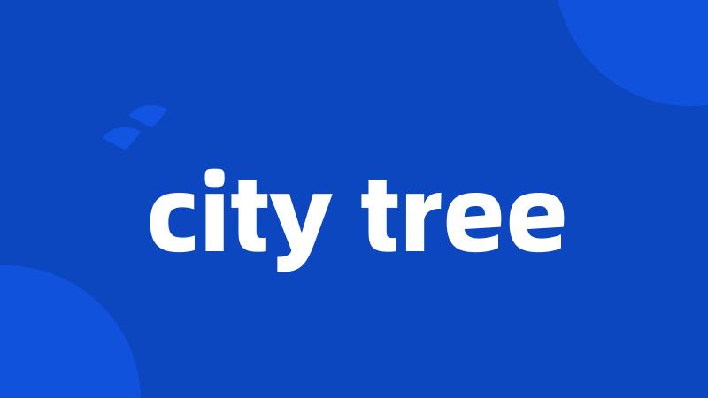 city tree