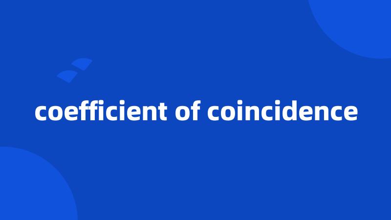 coefficient of coincidence