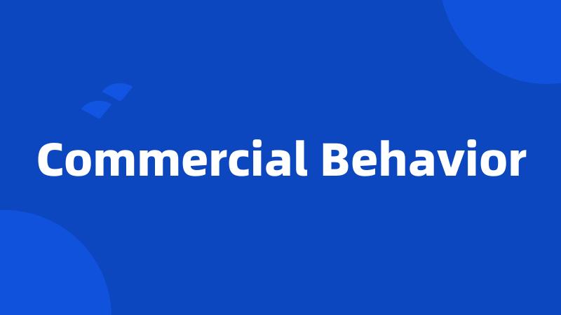 Commercial Behavior