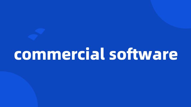 commercial software