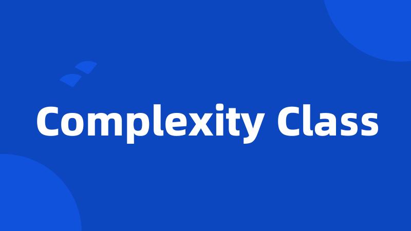 Complexity Class