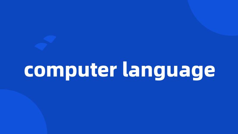 computer language