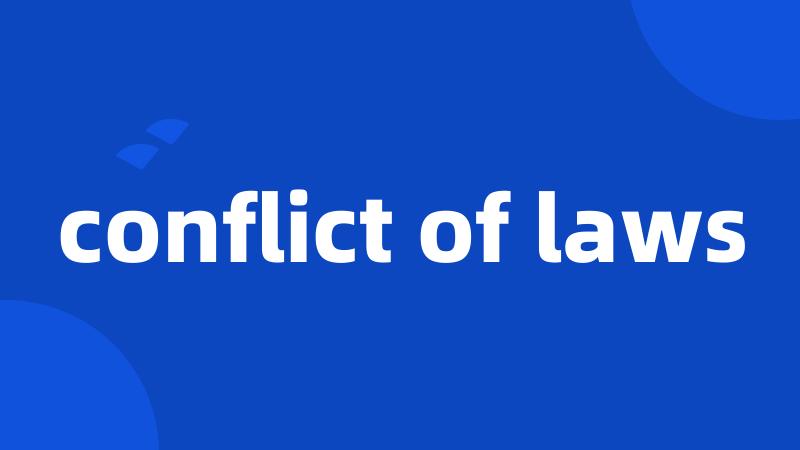 conflict of laws