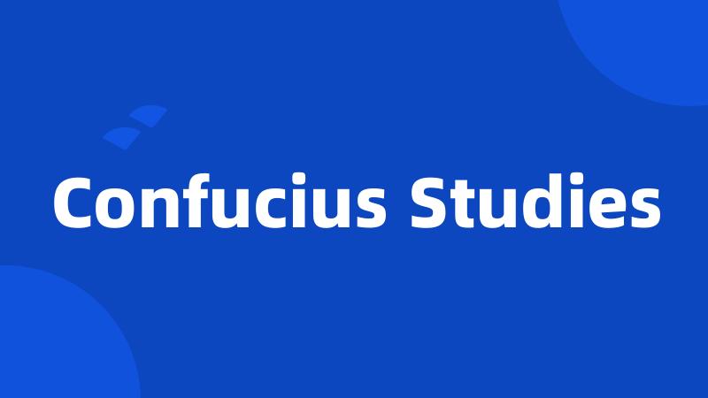 Confucius Studies