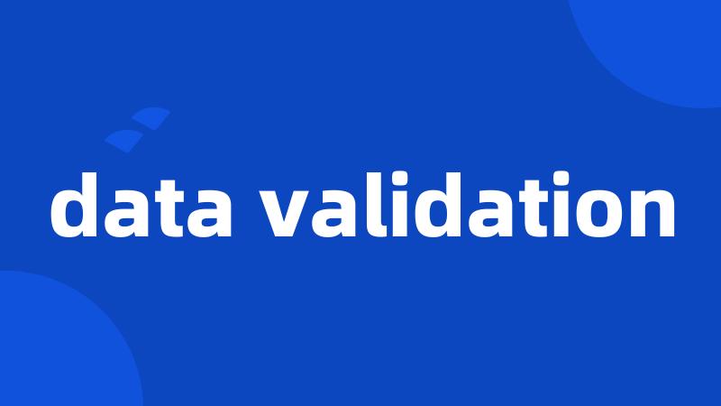 data validation