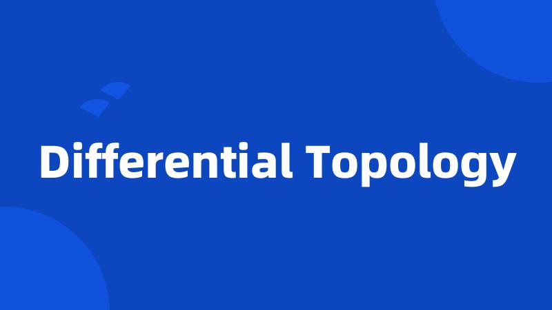 Differential Topology