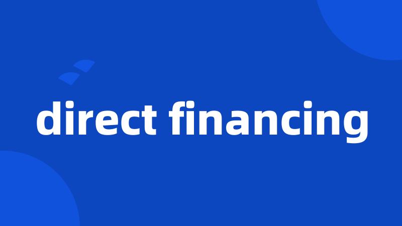 direct financing