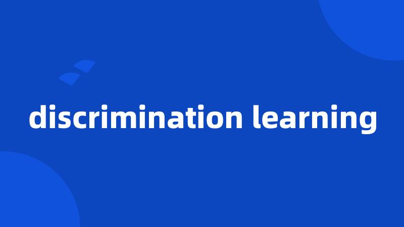 discrimination learning