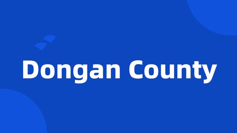 Dongan County