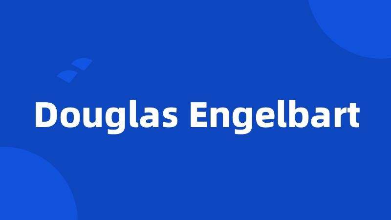 Douglas Engelbart