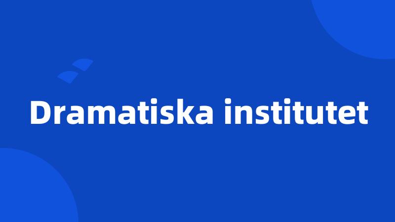 Dramatiska institutet