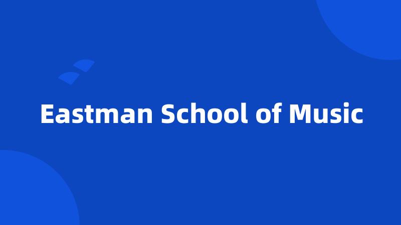 Eastman School of Music