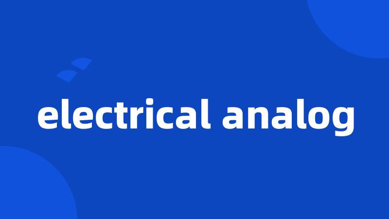 electrical analog