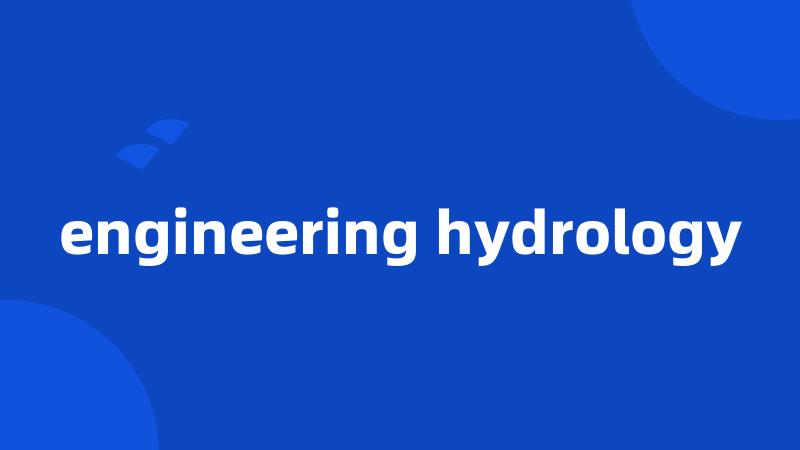 engineering hydrology