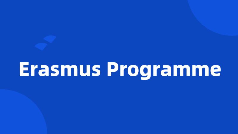 Erasmus Programme