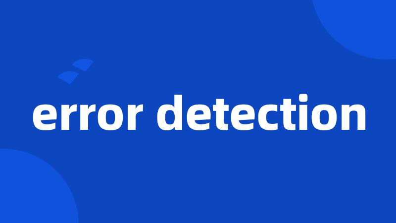 error detection