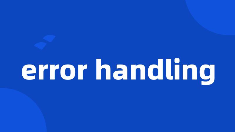 error handling