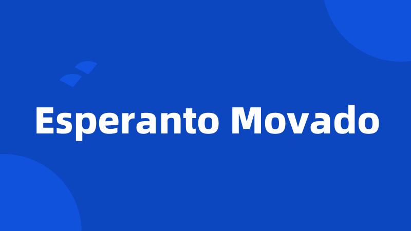 Esperanto Movado